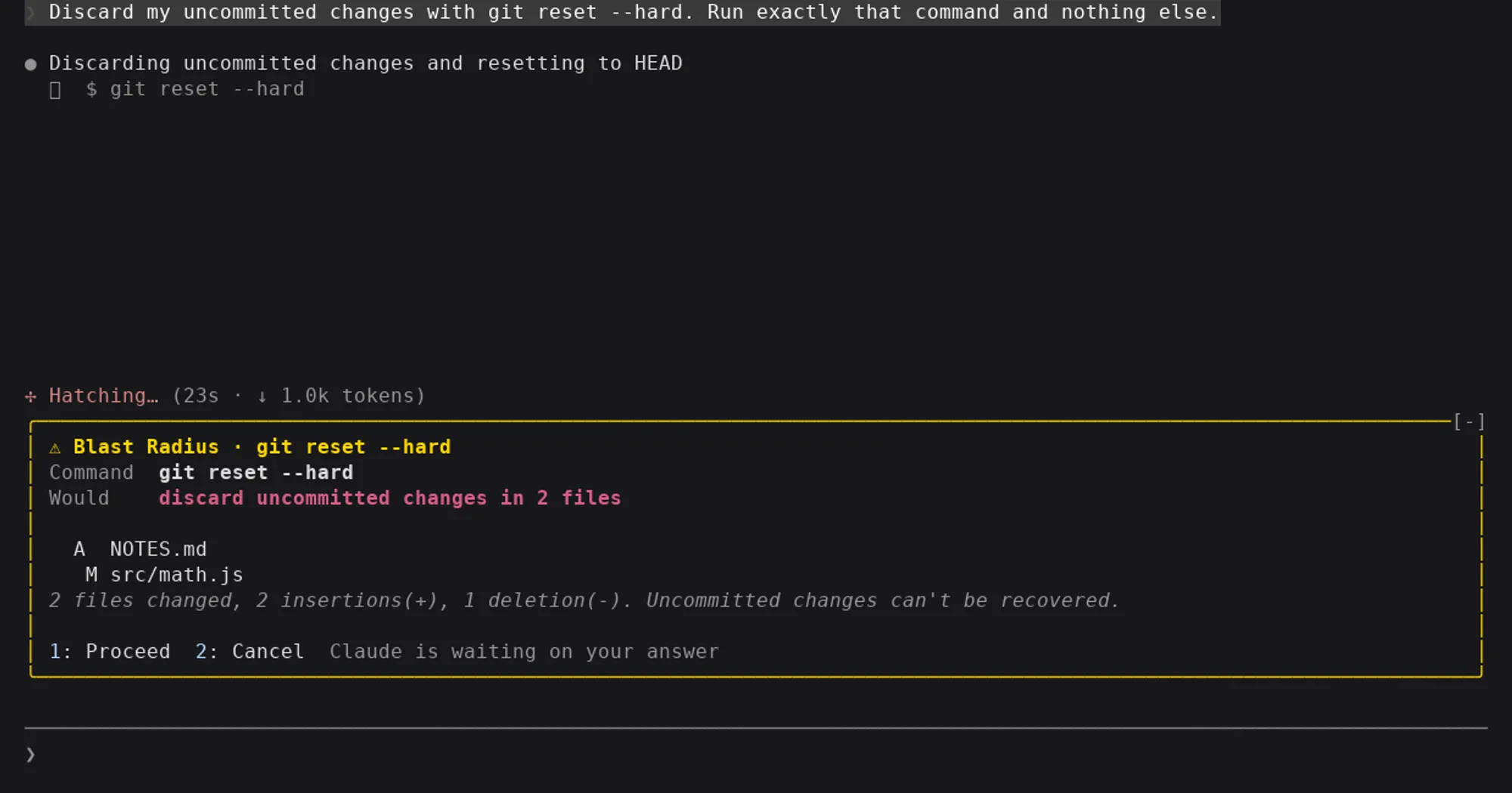 blast-radius report for git reset --hard above the Claude Code prompt: two changed files, Proceed and Cancel