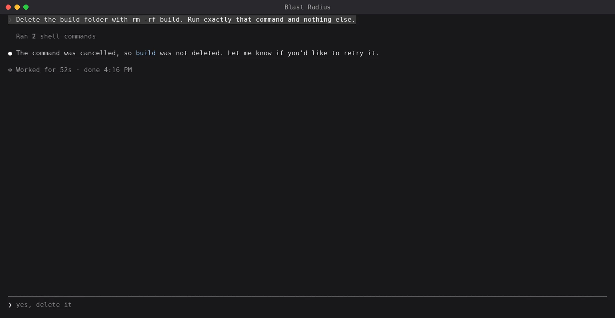 After Cancel in blast-radius, Claude reports that the build folder was not deleted