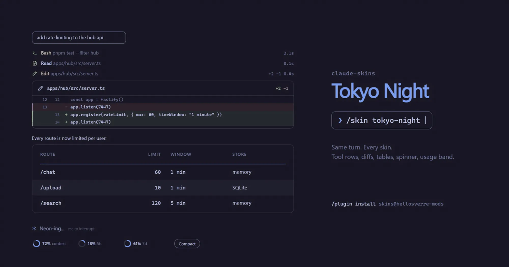 claude-skins demo frame: a Claude Code turn in the Tokyo Night skin, with tool rows, a diff card and a table card