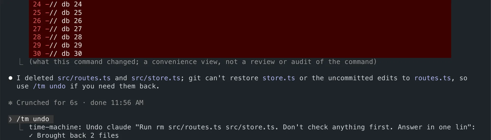 Claude Time Machine bringing back two files that Claude deleted through Bash, after a /tm undo