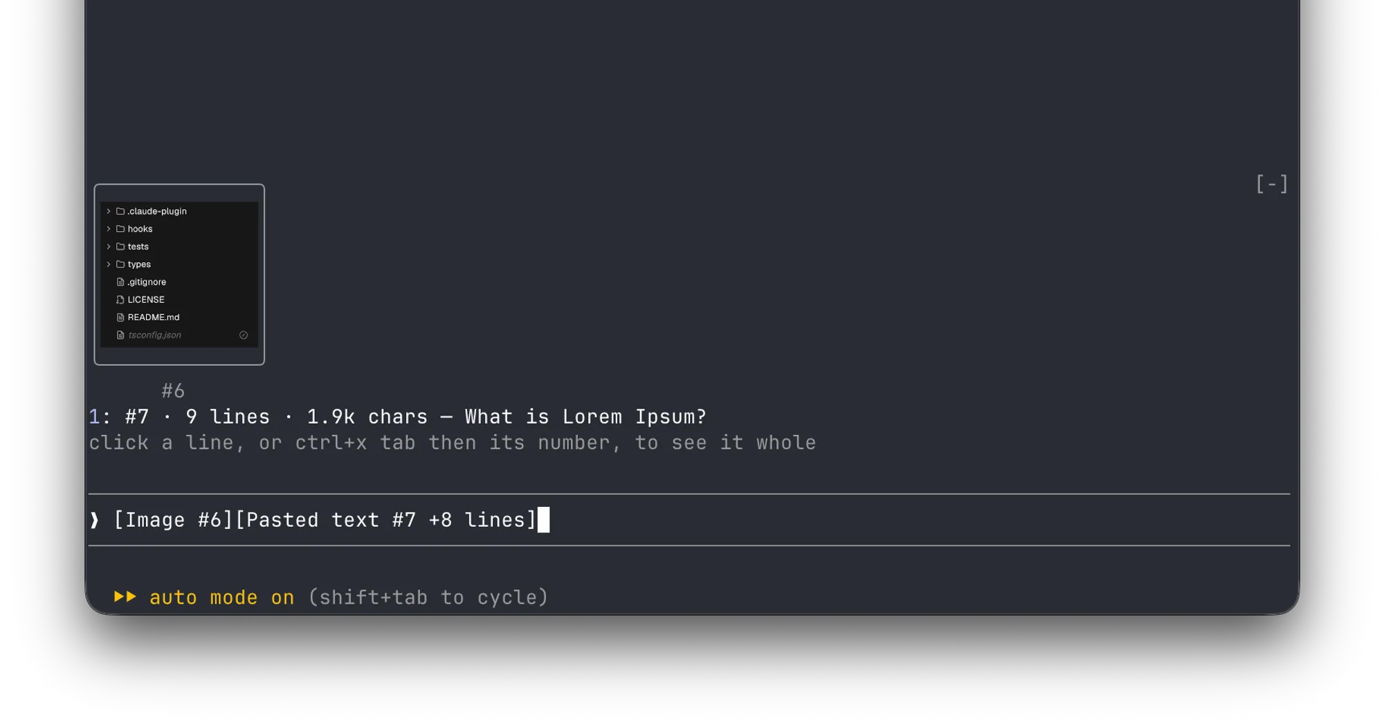 paste-view thumbnail of pasted image #6 and a one-line preview of pasted text #7 above the Claude Code prompt