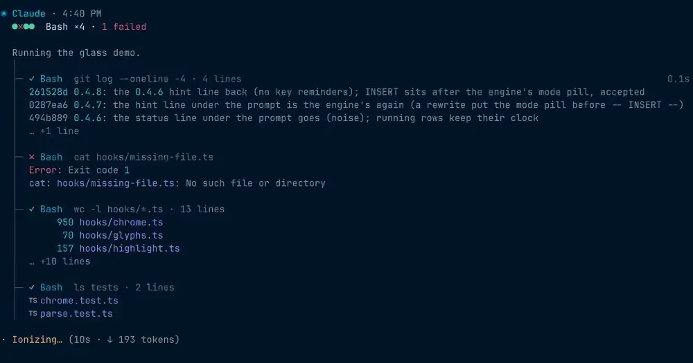 glass tool tree in Claude Code: four Bash calls, one failed in red, each with painted output under it